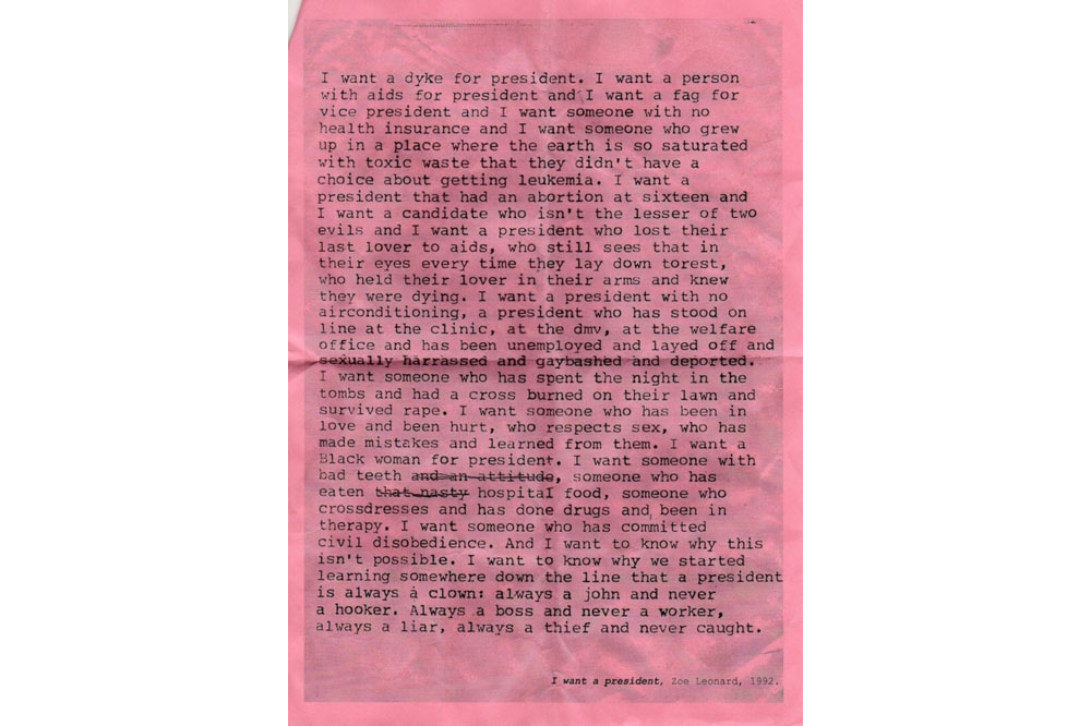 Wu Tsang, Eileen Myles, and Me: Reading Zoe Leonard’s “I Want a President”