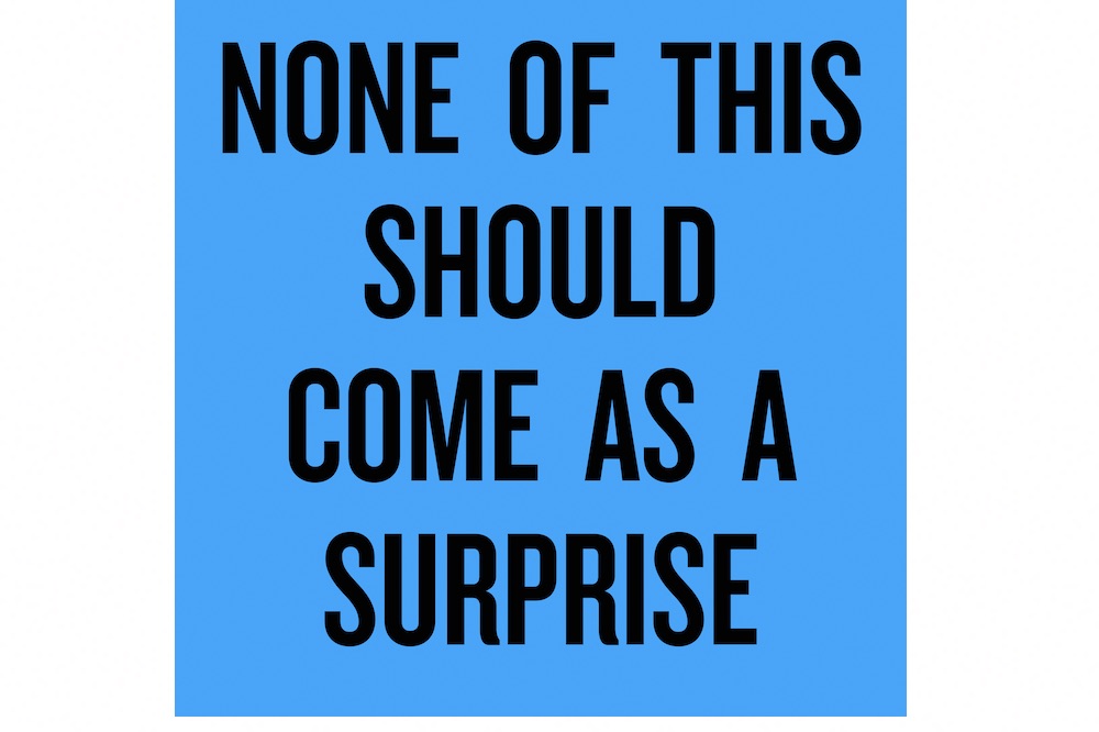 Artists in Isolation: There Have Always Been Signs