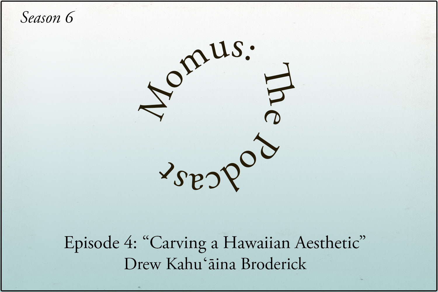 "Carving a Hawaiian Aesthetic"