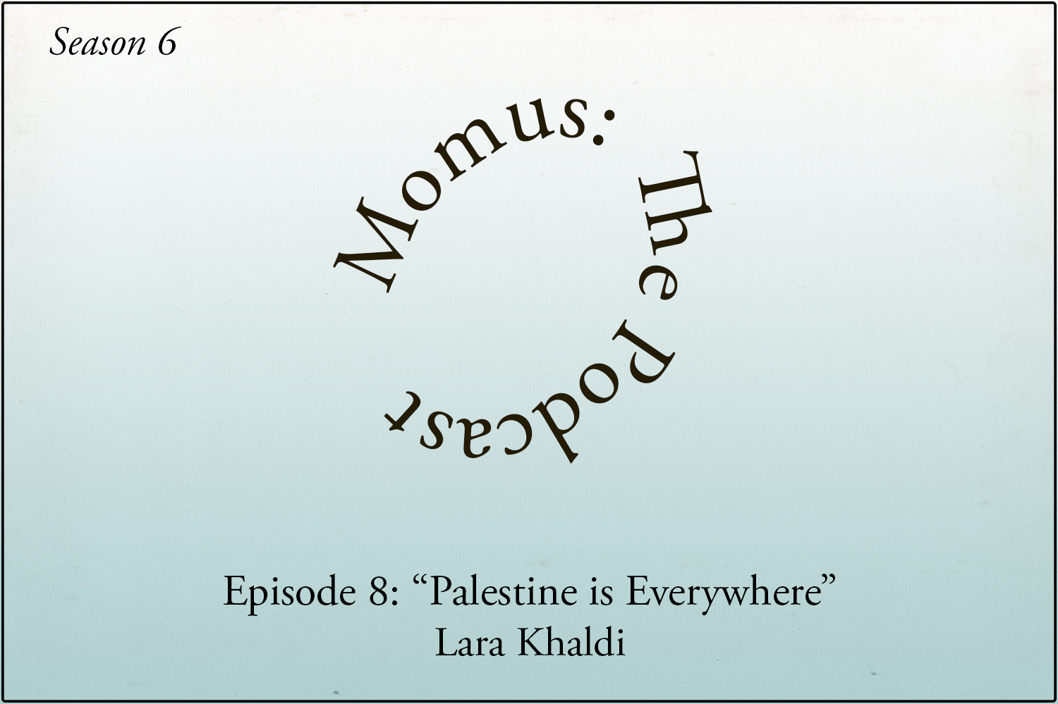 "Palestine is Everywhere"