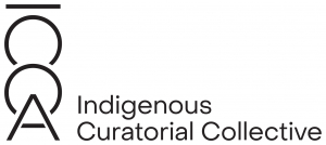 the Indigenous Curatorial Collective / Collectif des commissaires autochtones